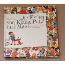  Spálený Eugen - Zubajová Lýdia Die Ferien von Klaus, Putzi und Mitzi